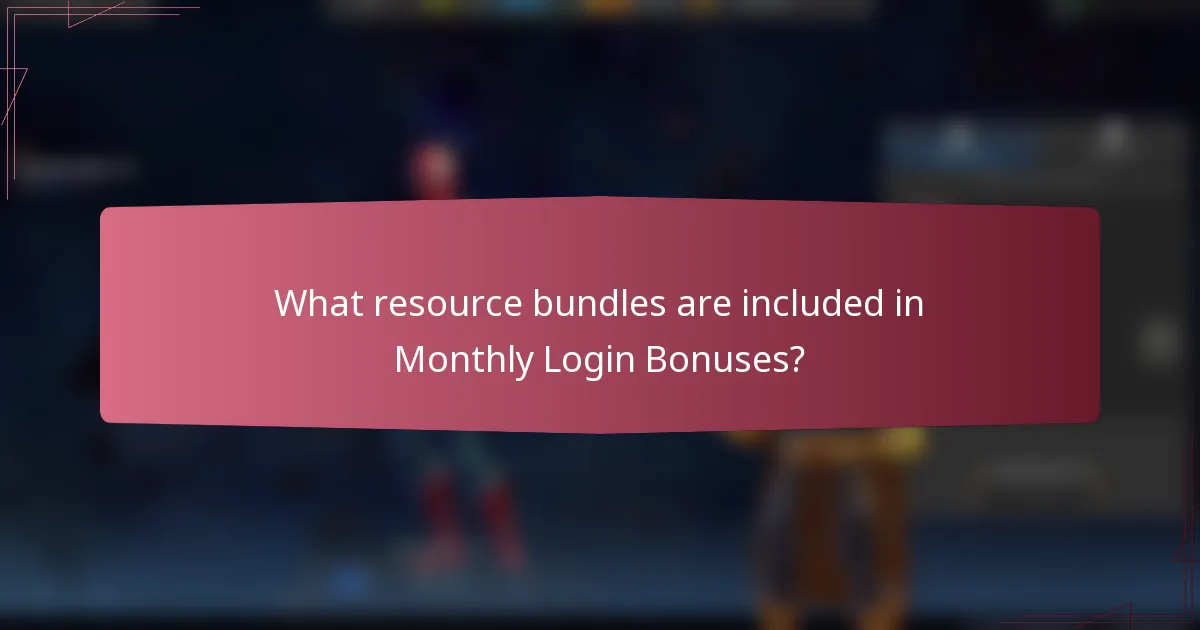 What resource bundles are included in Monthly Login Bonuses?